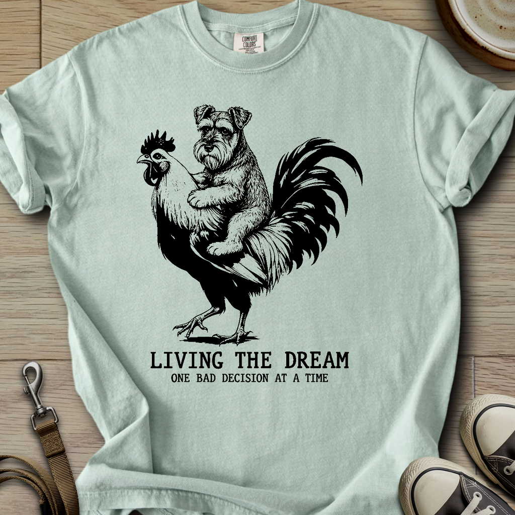 Living the Dream - Schnauzer T-Shirt