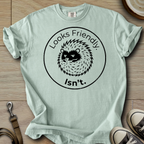 Looks Friendly - Hedgie T-Shirt