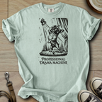 Professional Drama Machine - Frenchie T-Shirt