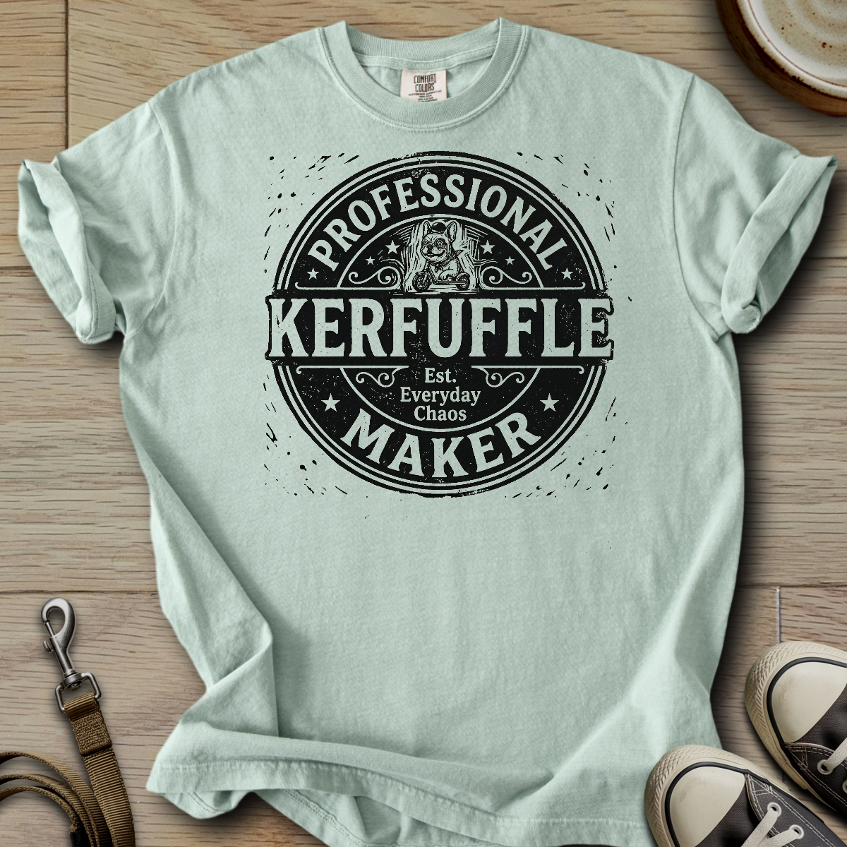 Professional Kerfuffle Maker - Frenchie T-Shirt