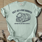 Cozy as a dog Burrito - Doxie T-Shirt