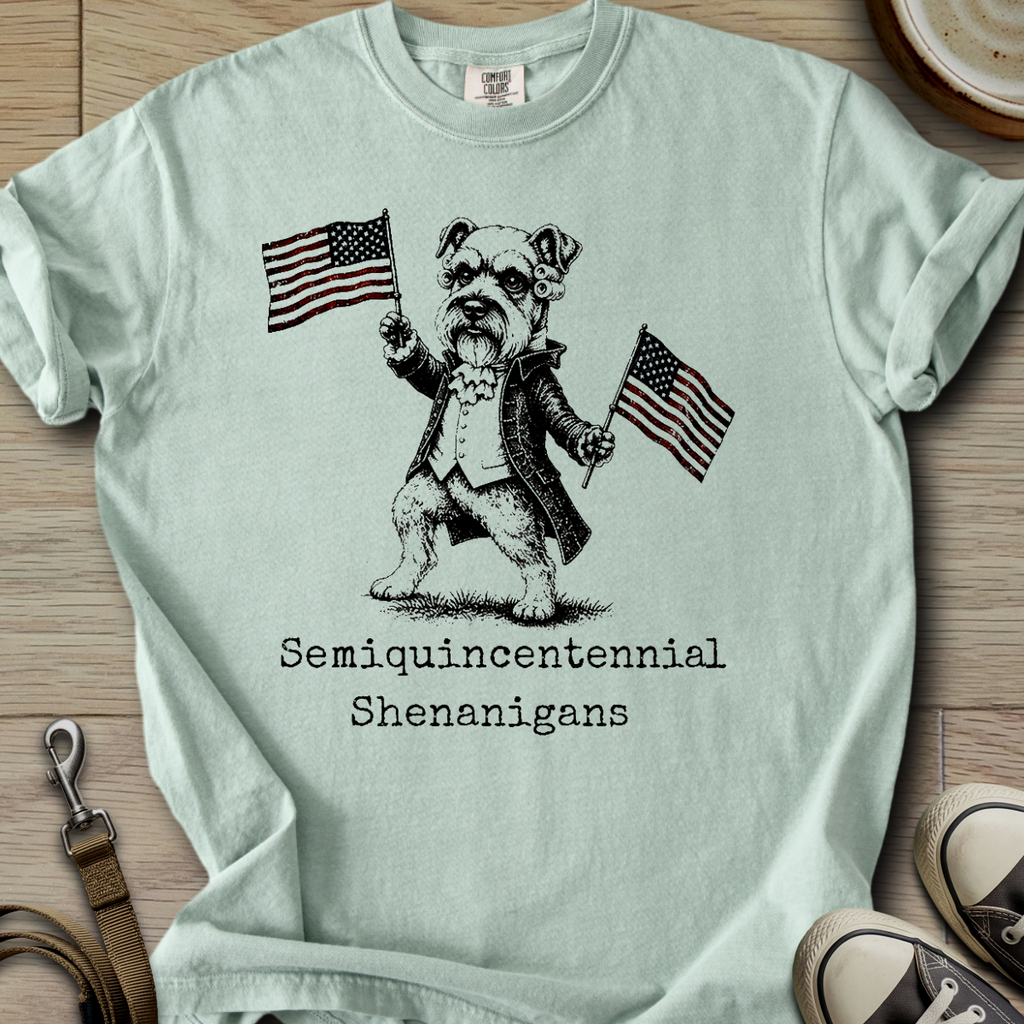 Semiquincentennial Shenanigans - Schnauzer T-Shirt