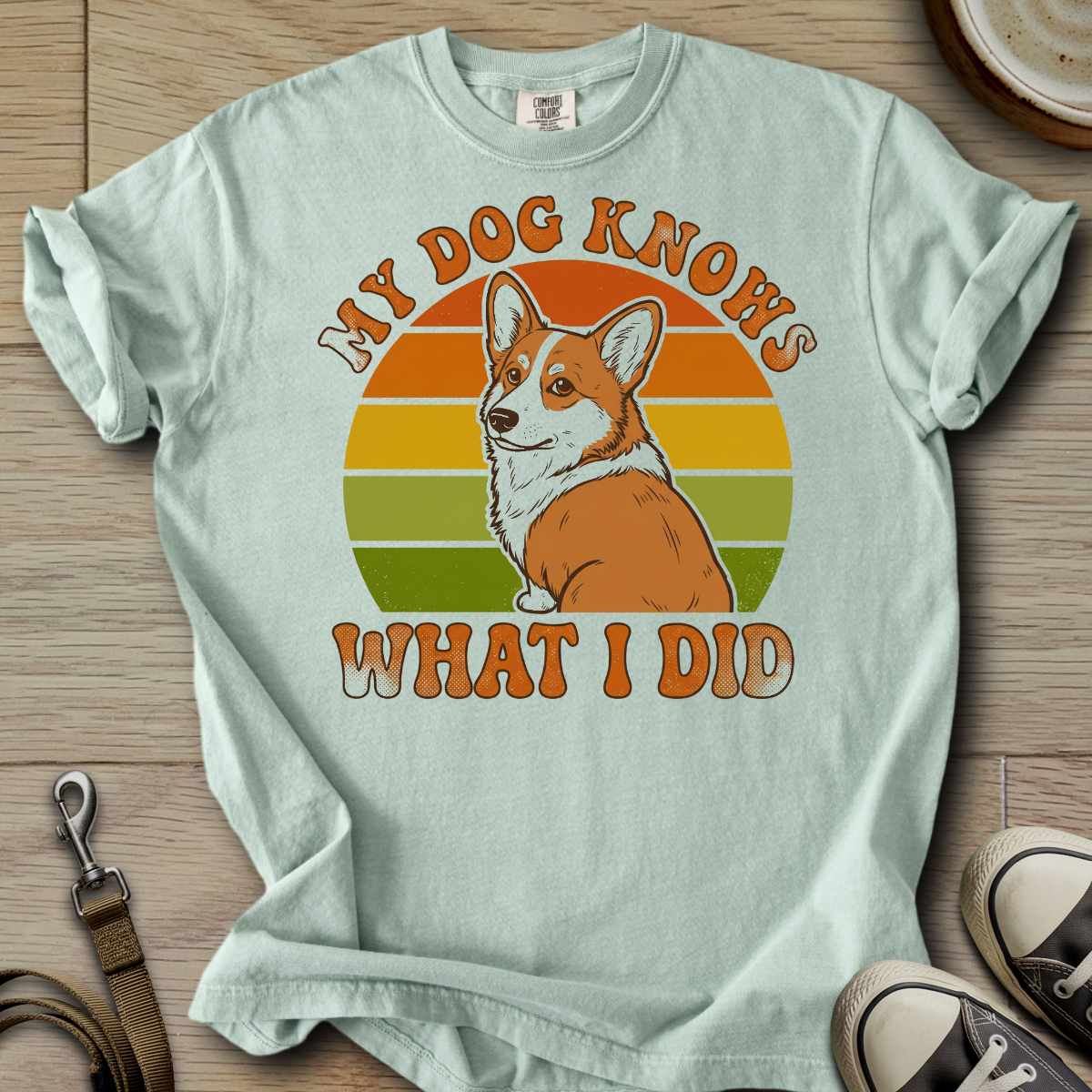 My Dog Knows - Corgi T-Shirt
