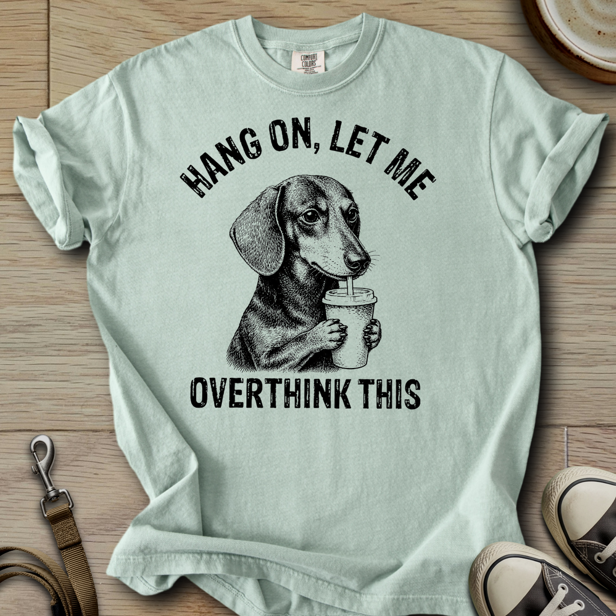 Let me Overthink - Doxie T-Shirt