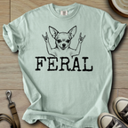Feral - Chihuahua T-Shirt