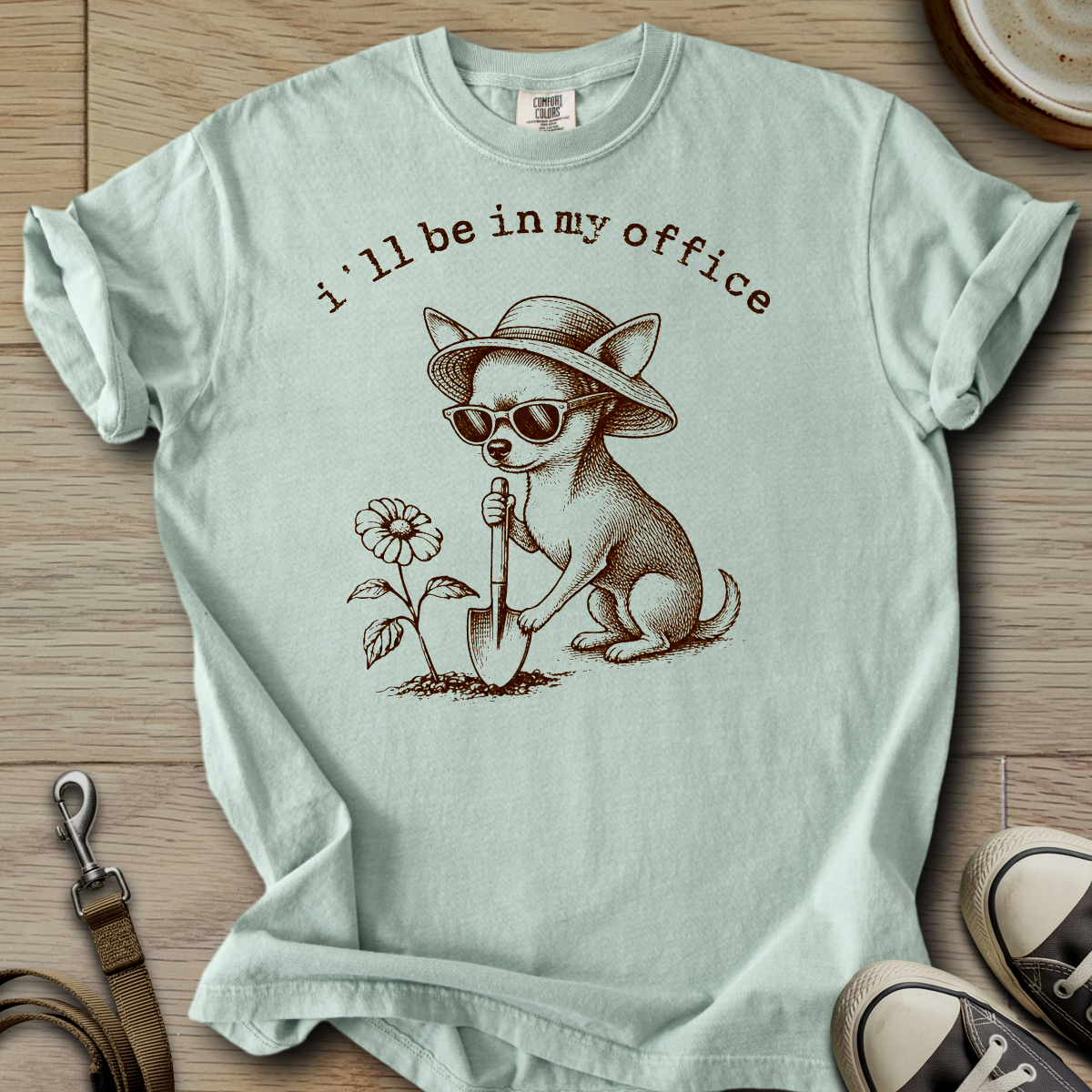 I´ll be in my office - Chihuahua T-Shirt