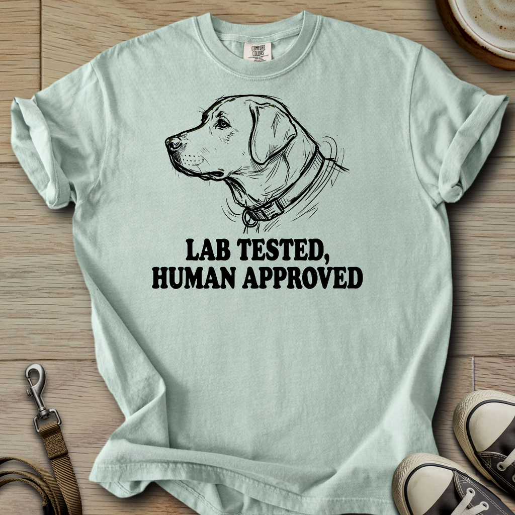 Lab Tested, Human Approved - Labrador T-Shirt