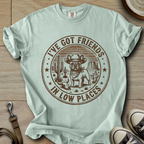 Got Friends in Low Places - Frenchie T-Shirt