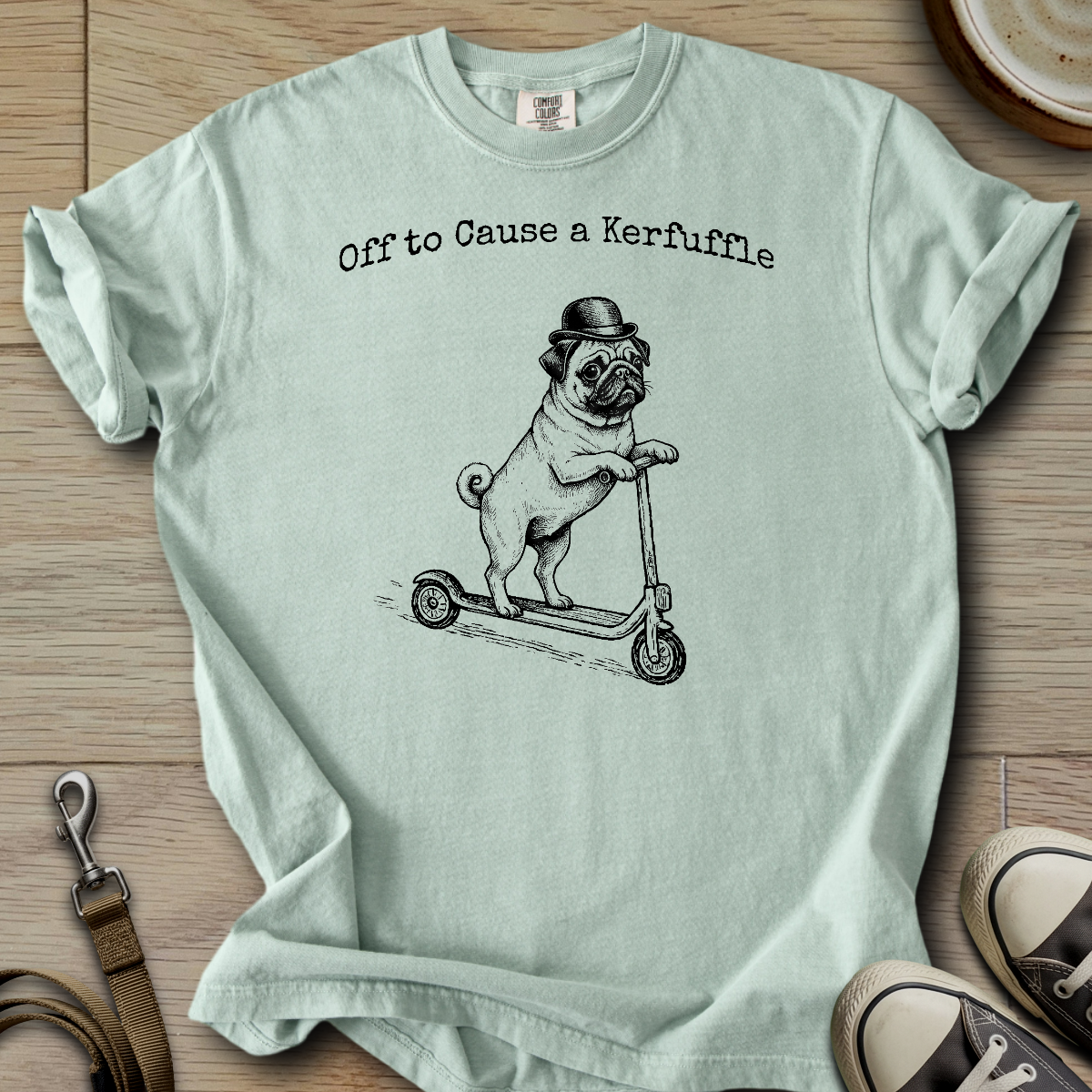 Off to Cause a Kerfuffle - Pug T-Shirt ©
