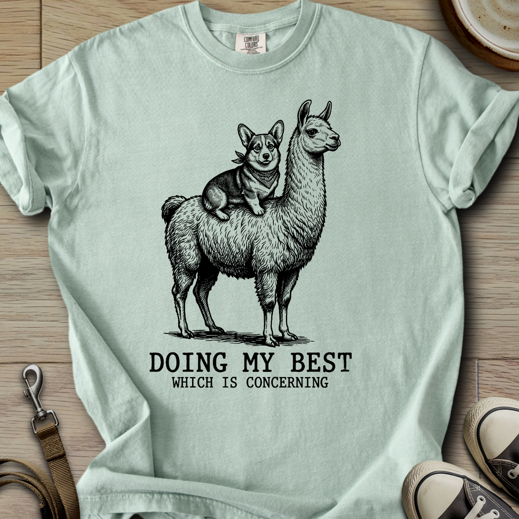 Doing my Best - Corgi T-Shirt
