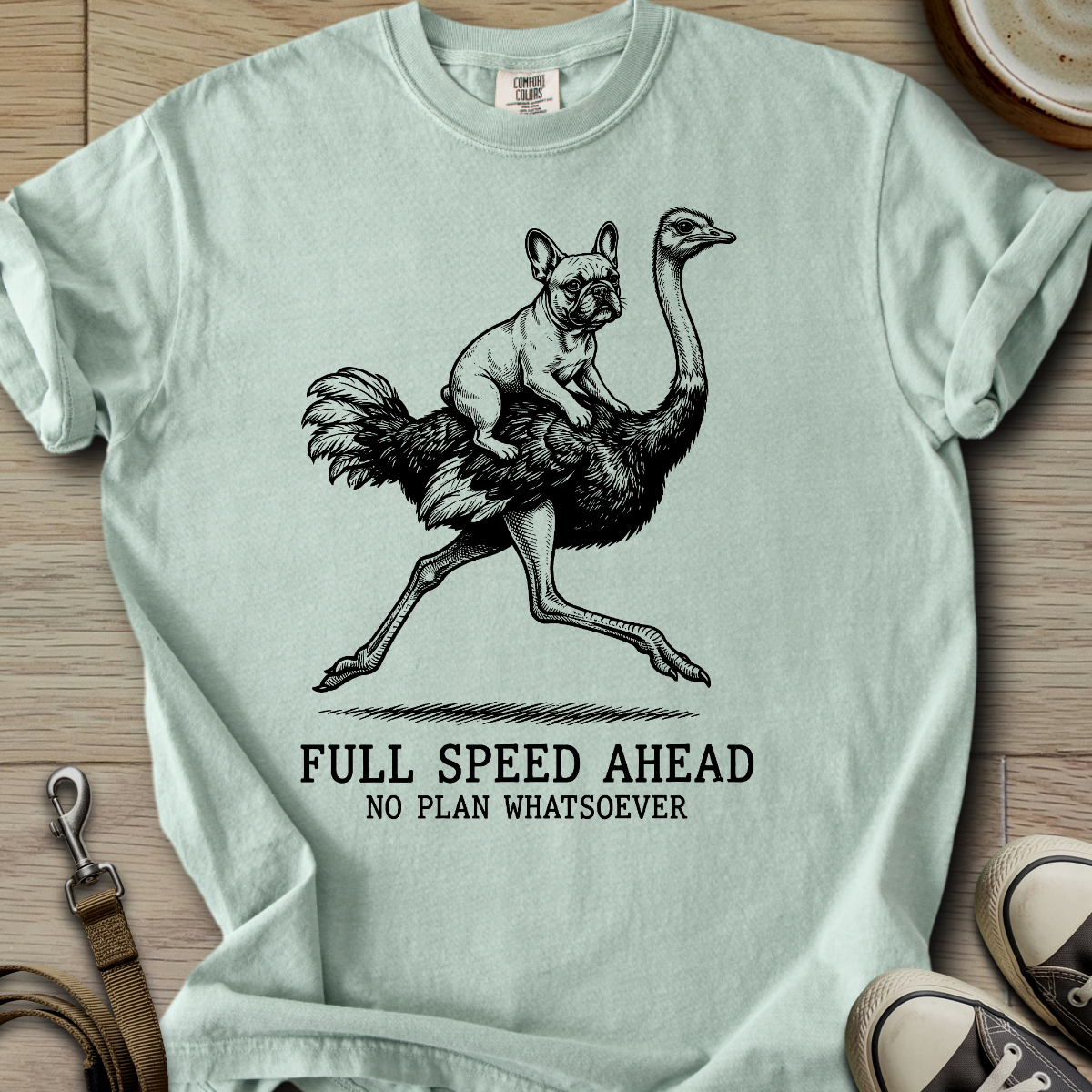 Full Speed Ahead - Frenchie T-Shirt