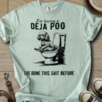 Having a Deja Poo - Poodle T-Shirt