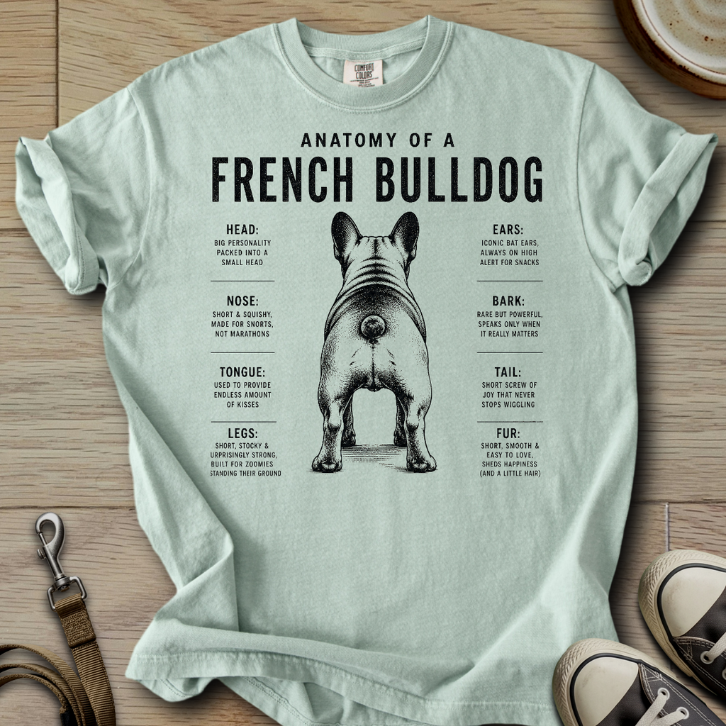 Anatomy of a Frenchie I T-Shirt