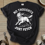 No Thoughts Just Fetch - Golden T-Shirt