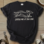 Catch me if You Can - Doxie T-Shirt