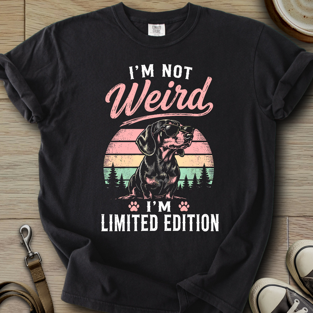 Im not Weird - Doxie T-Shirt
