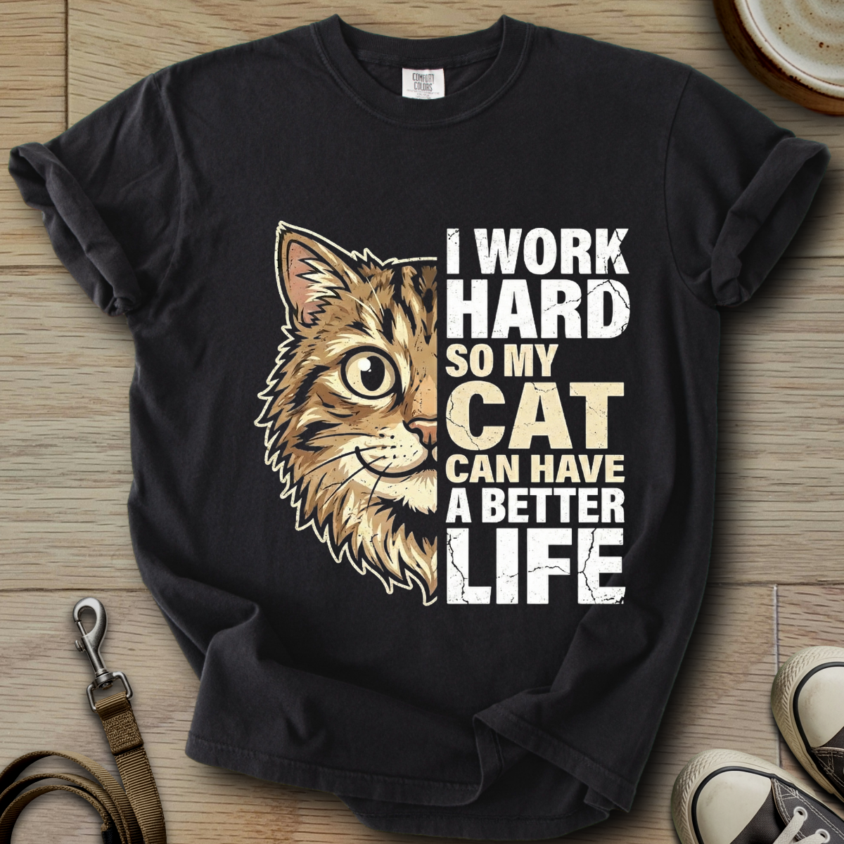 My Cat can have a better Life T-Shirt