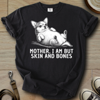 Skin and Bones - Chihuahua T-Shirt