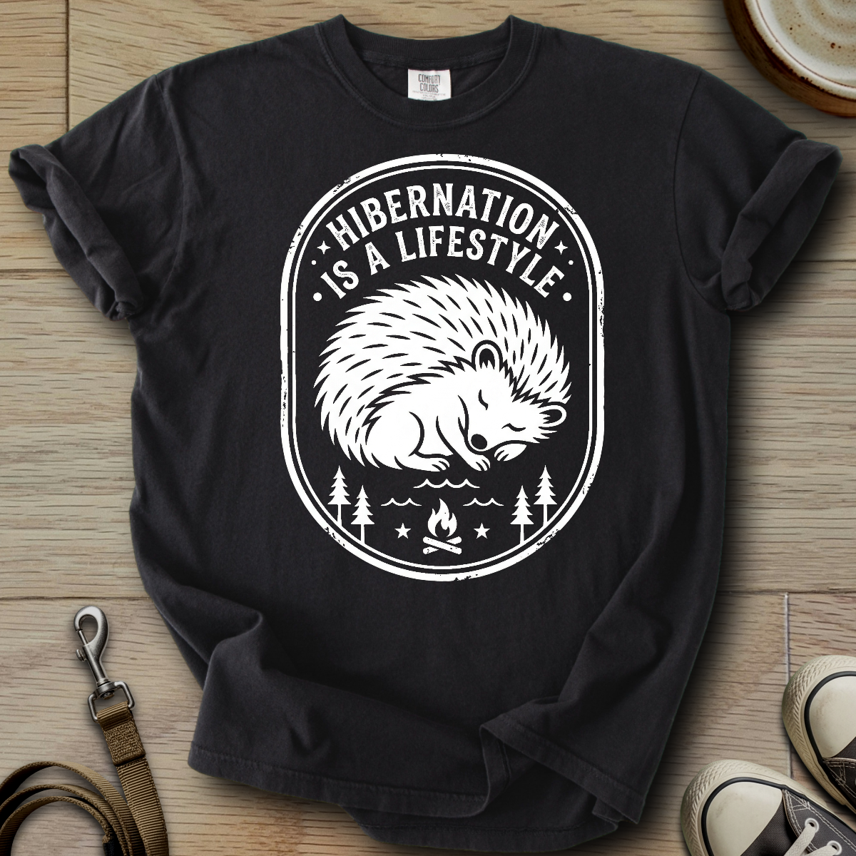 Hibernation is a Lifestyle - Hedgie T-Shirt