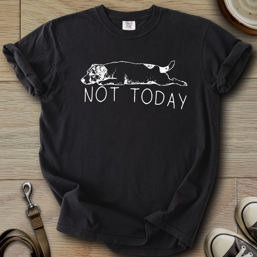 Not Today - Parson T-Shirt