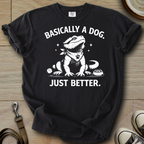 Basically a Dog - Beardie T-Shirt