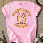 Fluff Butt Energy - Corgi T-Shirt