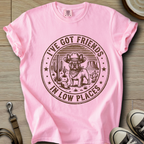 Got Friends in Low Places - Frenchie T-Shirt