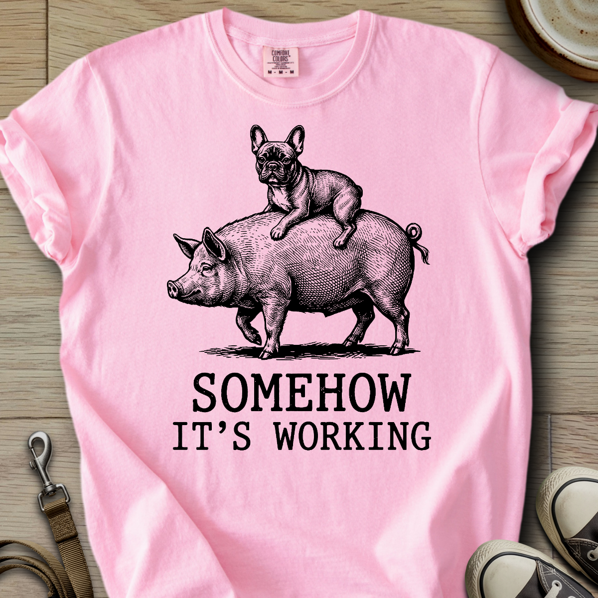 Somehow it´s working - Frenchie T-Shirt