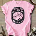 Hibernation is a Lifestyle - Hedgie T-Shirt
