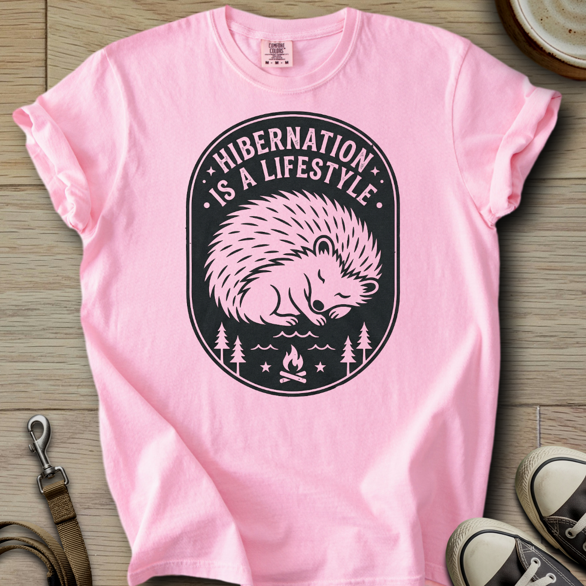 Hibernation is a Lifestyle - Hedgie T-Shirt