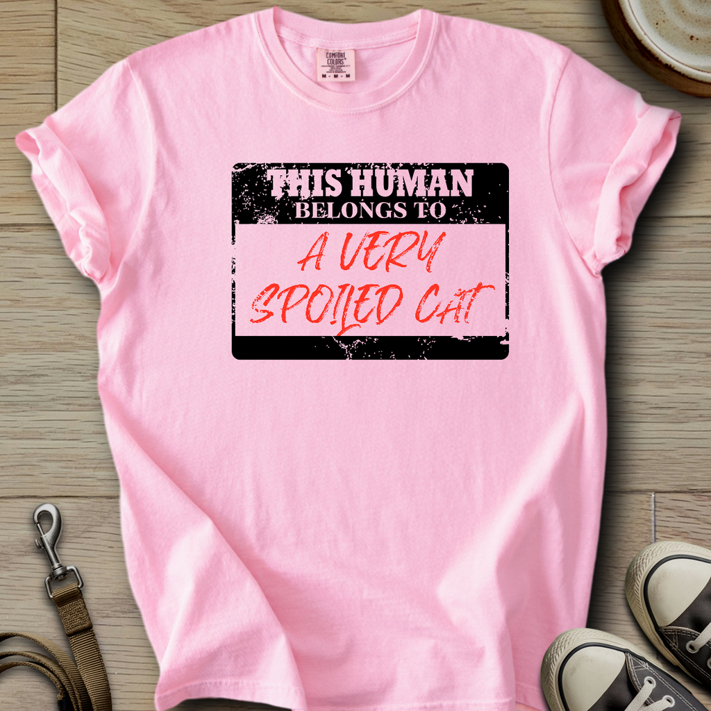 Belongs to a Very Spoiled Cat T-Shirt