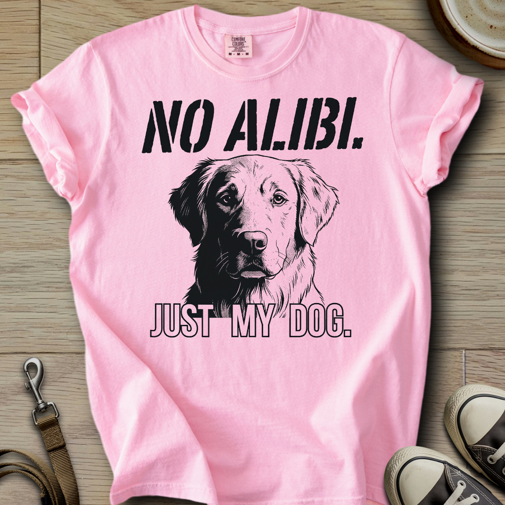 No Alibi. Just my Dog - Golden T-Shirt