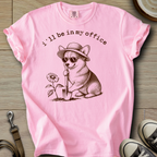 I´ll be in my office - Corgi T-Shirt