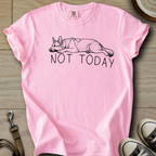 Not Today - GSD T-Shirt