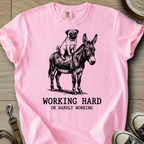 Working Hard - Pug T-Shirt