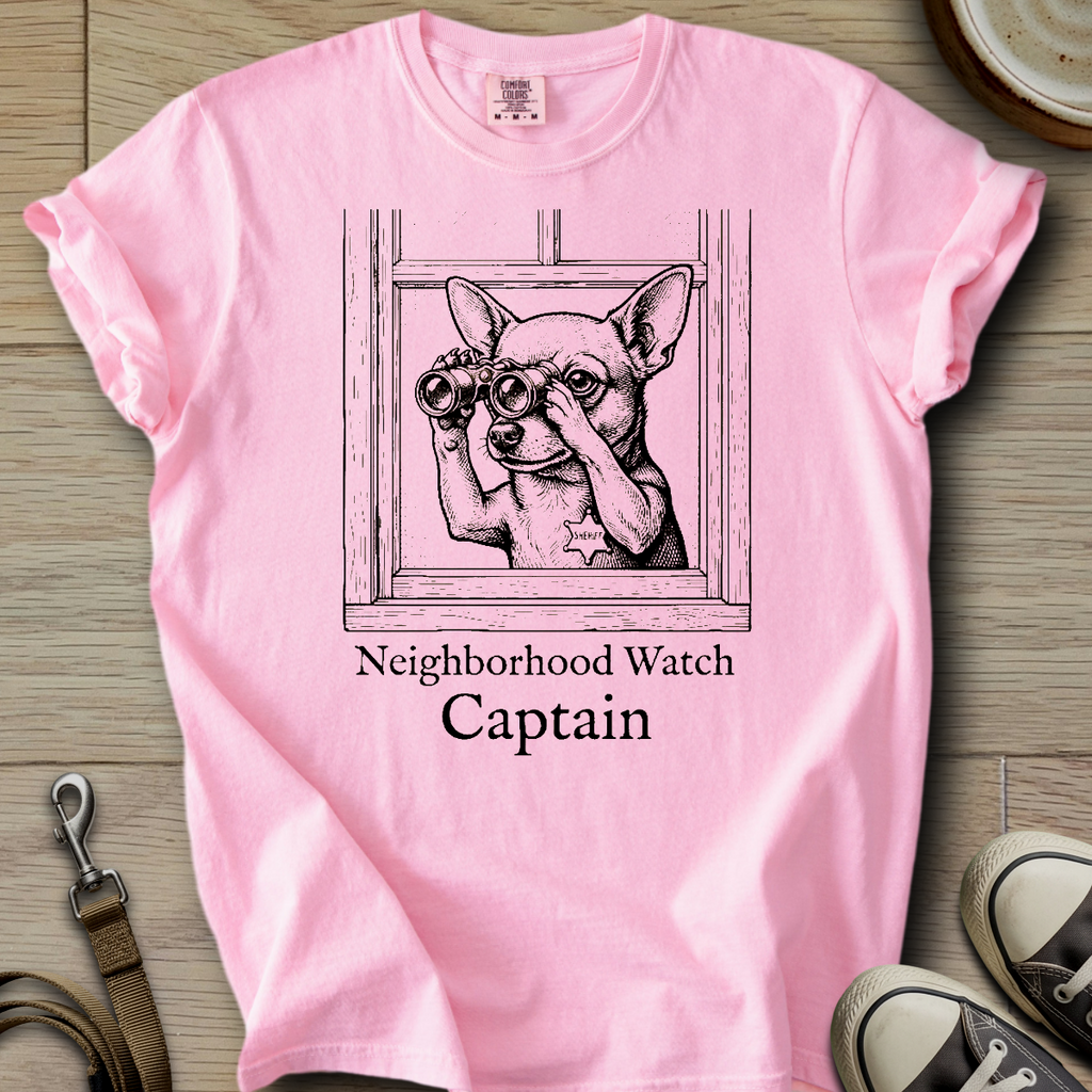 Neighborhood Watch - Chihuahua T-Shirt