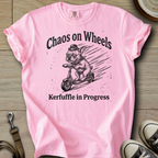 Chaos on Wheels - Frenchie T-Shirt