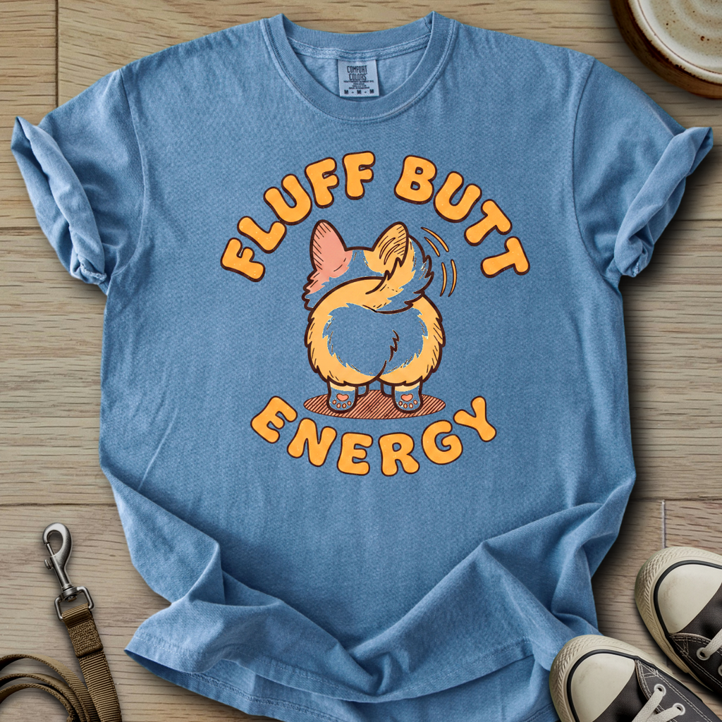 Fluff Butt Energy - Corgi T-Shirt