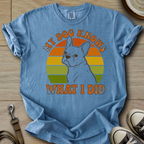 My Dog Knows - Frenchie T-Shirt