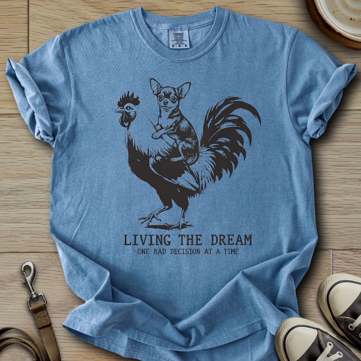 Living The Dream - Chihuahua T-Shirt ©