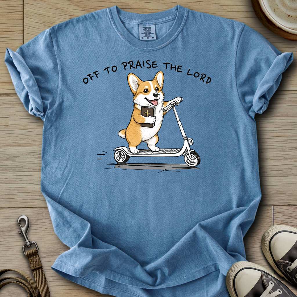 Off to Praise the Lord - Corgi T-Shirt