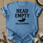 Head Empty, Gills Flowing - Axolotl T-Shirt