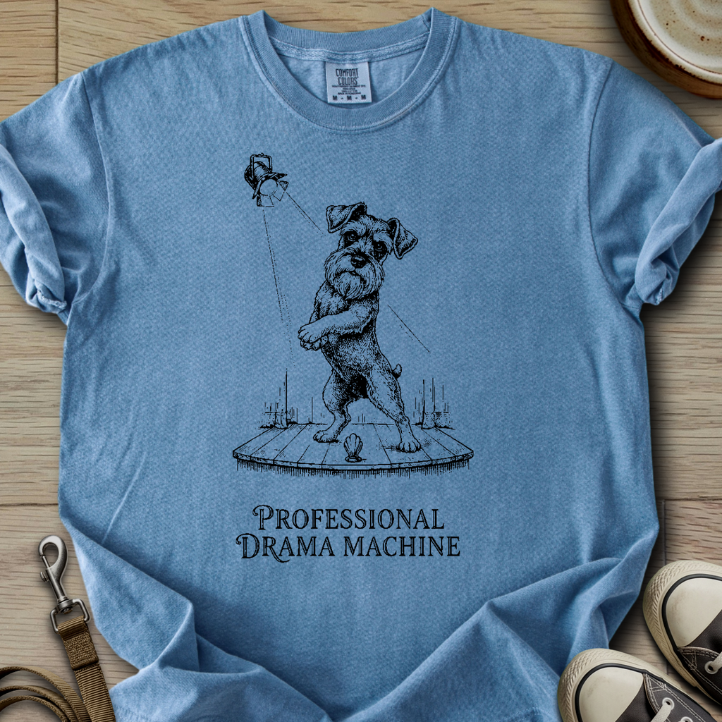 Professional Drama Machine - Schnauzer T-Shirt