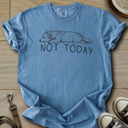 Not Today - Corgi T-Shirt