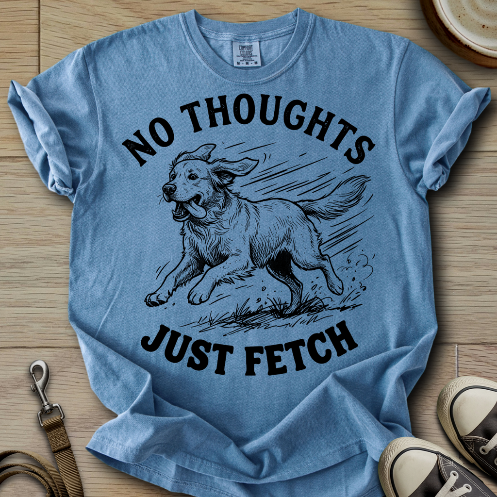 No Thoughts Just Fetch - Golden T-Shirt