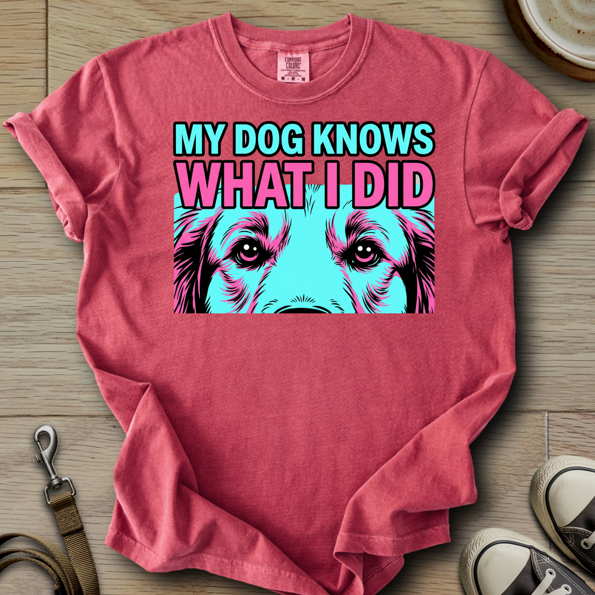 My Dog Knows What I did - Golden T-Shirt