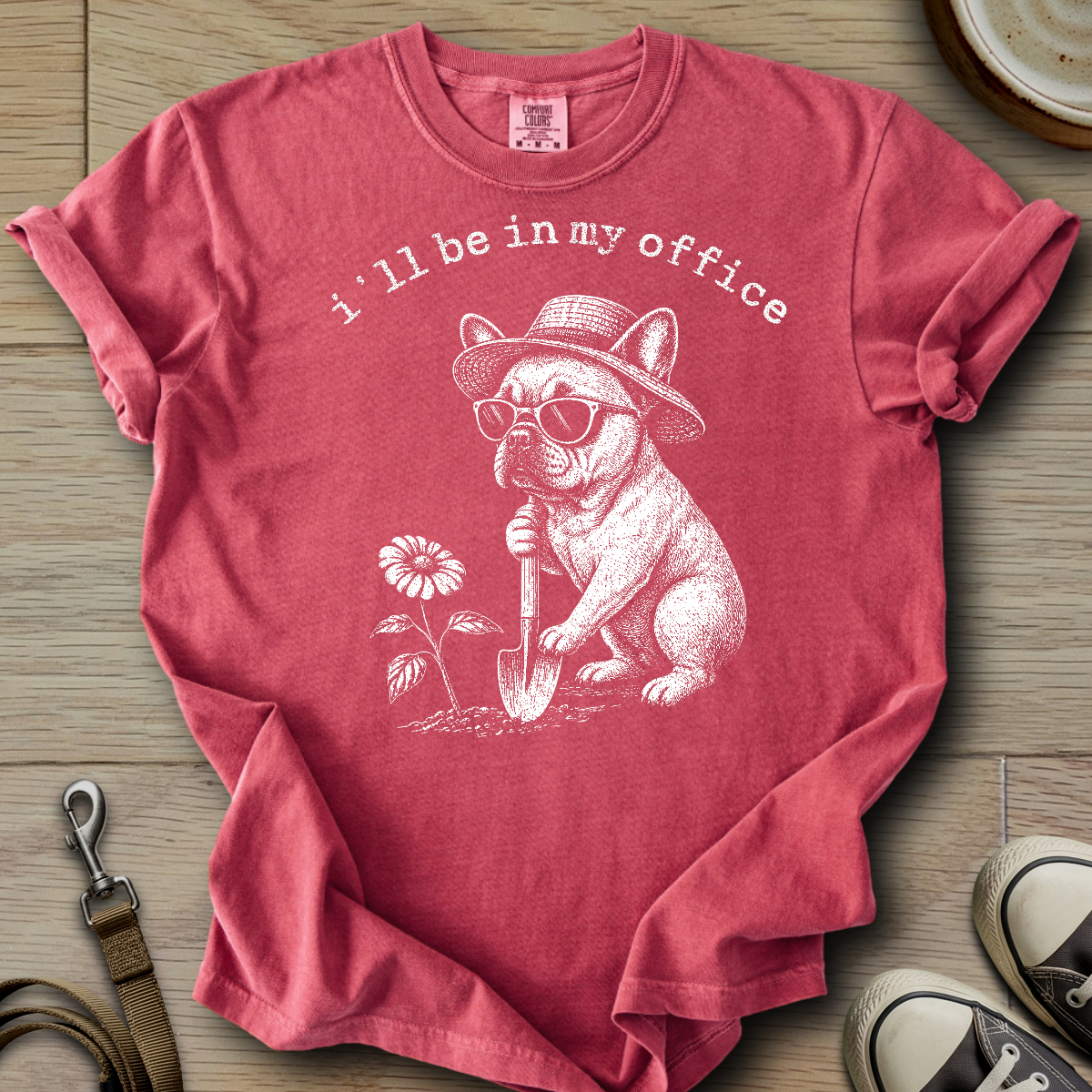 I´ll be in my office - Frenchie T-Shirt