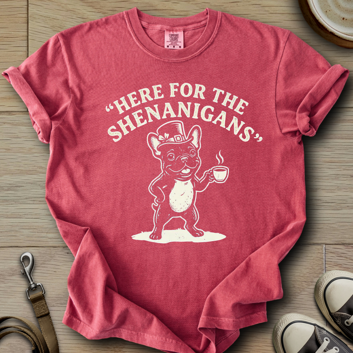 Here For The Shenanigans - Frenchie T-Shirt
