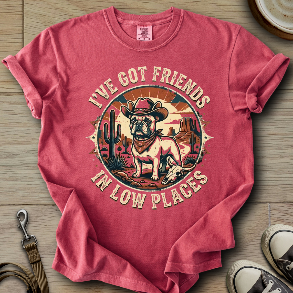 Got Friends in Low Places - Frenchie T-Shirt