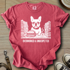 Overworked & Underpetted - Frenchie T-Shirt